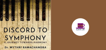 A Book Review of Discord to Symphony By Dr. Mythri Ramachandra 