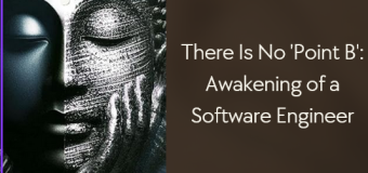 Book Review of There Is No ‘Point B’: Awakening of a Software Engineer